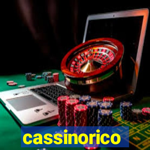 cassinorico