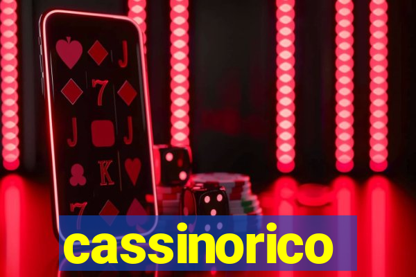 cassinorico