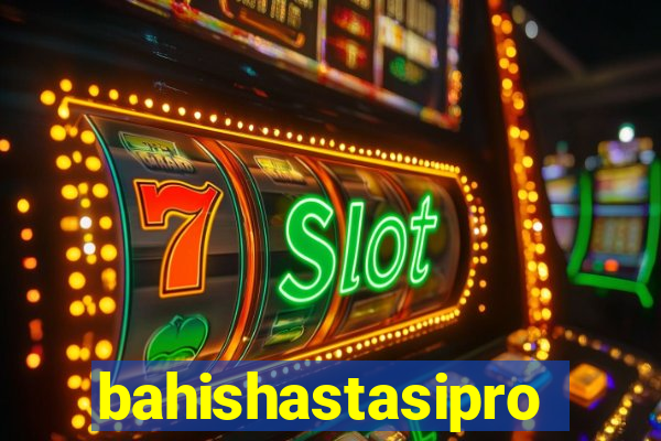 bahishastasipro.info