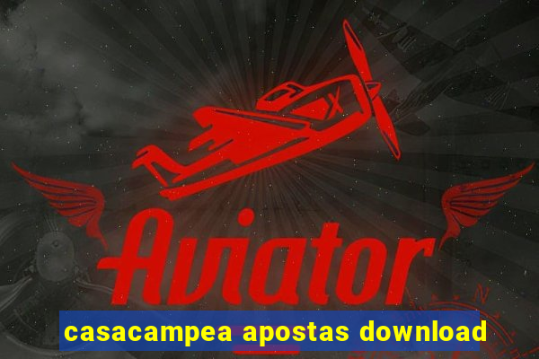 casacampea apostas download