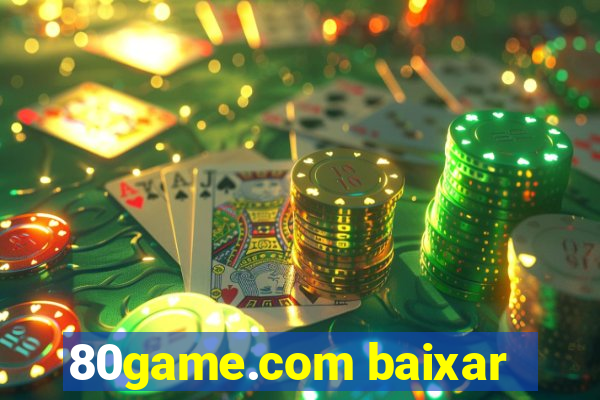 80game.com baixar