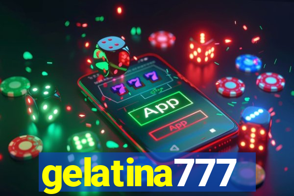 gelatina777