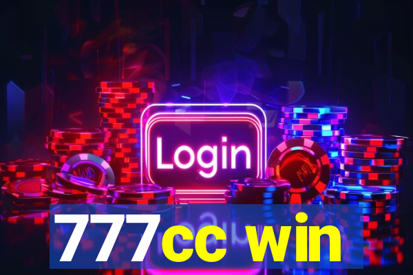 777cc win