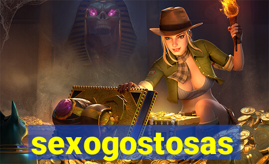 sexogostosas