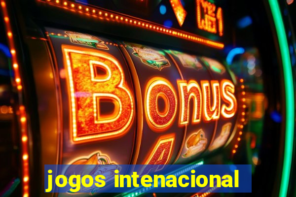 jogos intenacional