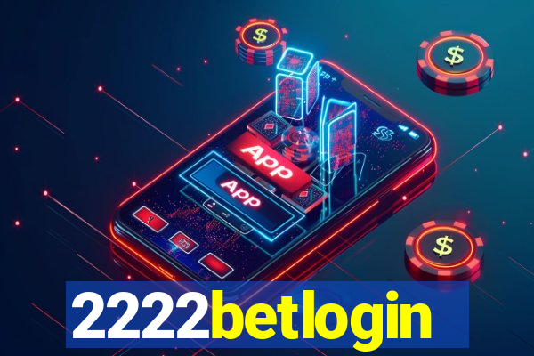 2222betlogin