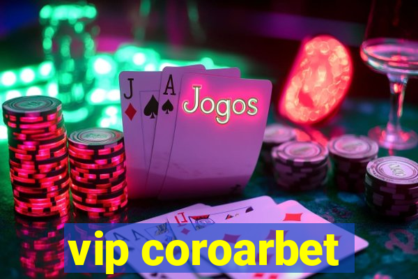 vip coroarbet