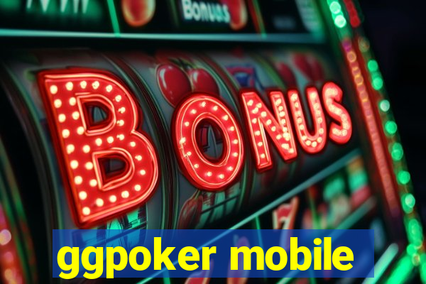 ggpoker mobile