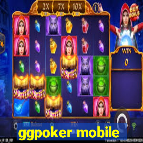 ggpoker mobile