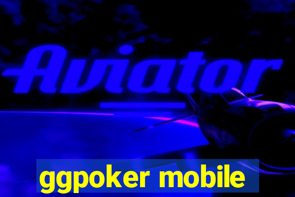 ggpoker mobile