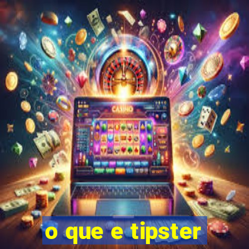 o que e tipster