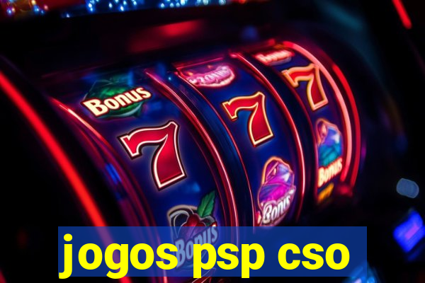 jogos psp cso