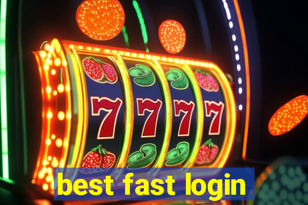 best fast login