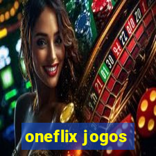 oneflix jogos