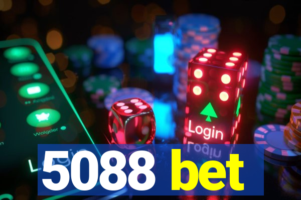 5088 bet