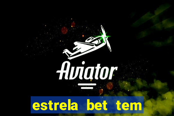 estrela bet tem como encerrar aposta