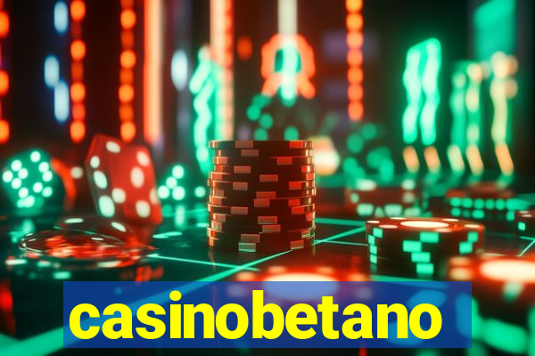 casinobetano