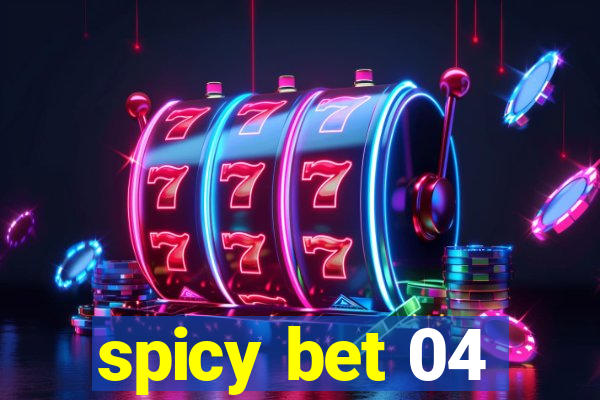 spicy bet 04