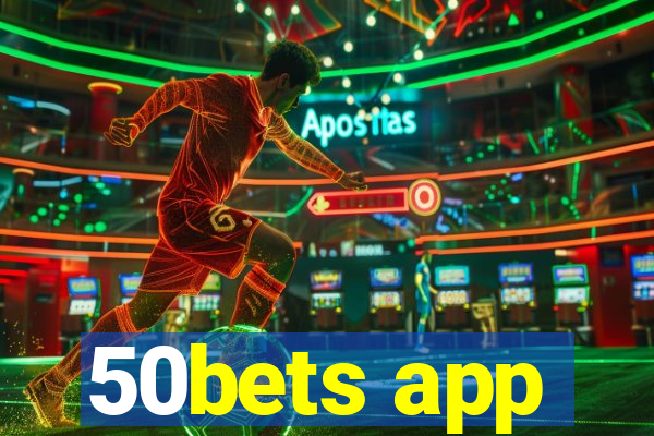 50bets app