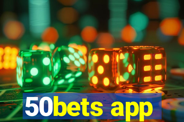 50bets app