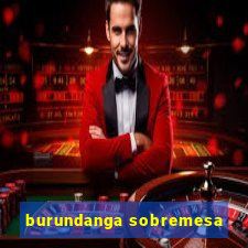 burundanga sobremesa