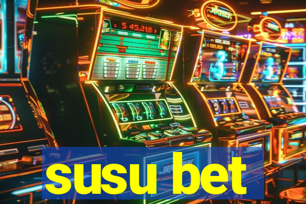 susu bet