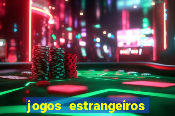 jogos estrangeiros para ganhar dinheiro