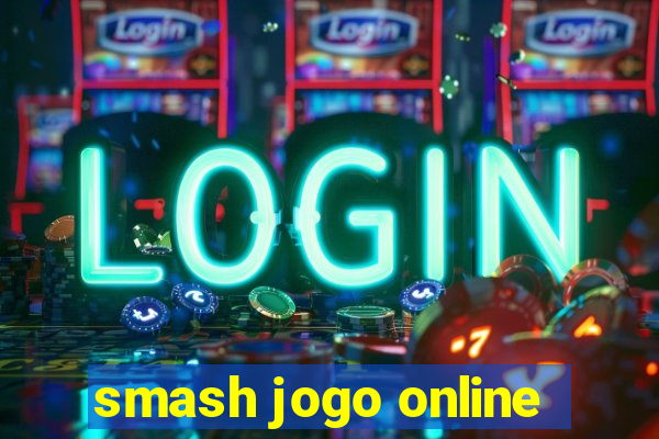 smash jogo online