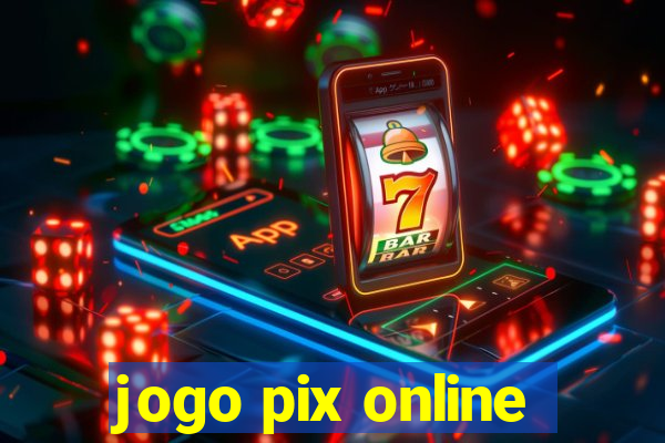 jogo pix online