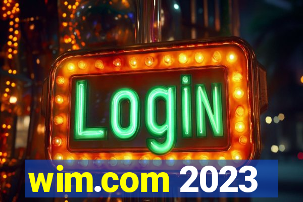 wim.com 2023