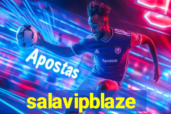 salavipblaze