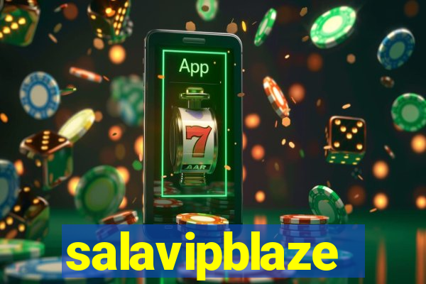 salavipblaze