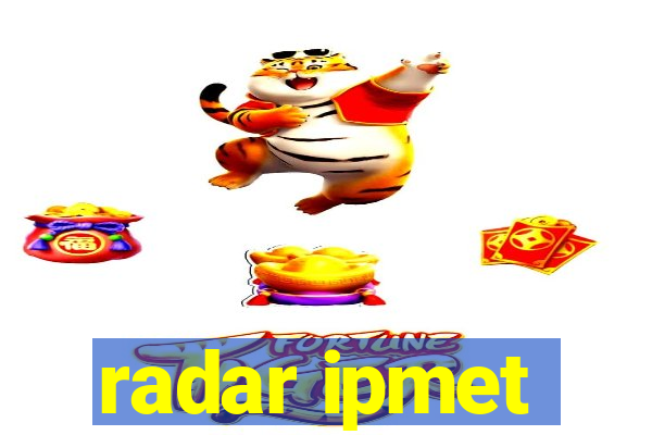 radar ipmet