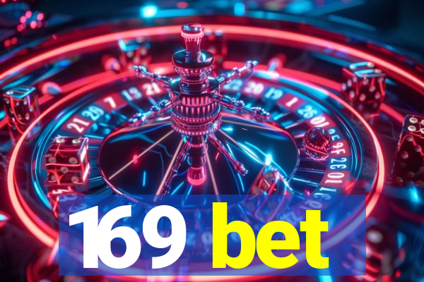 169 bet