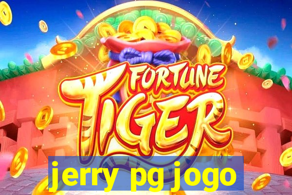 jerry pg jogo