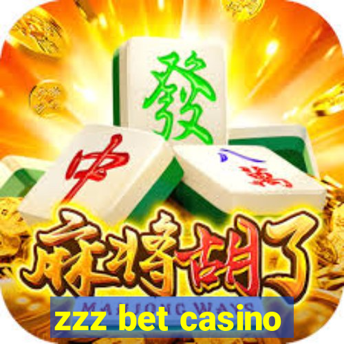 zzz bet casino