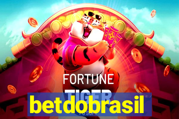 betdobrasil