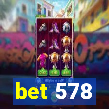 bet 578