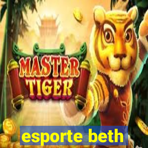 esporte beth