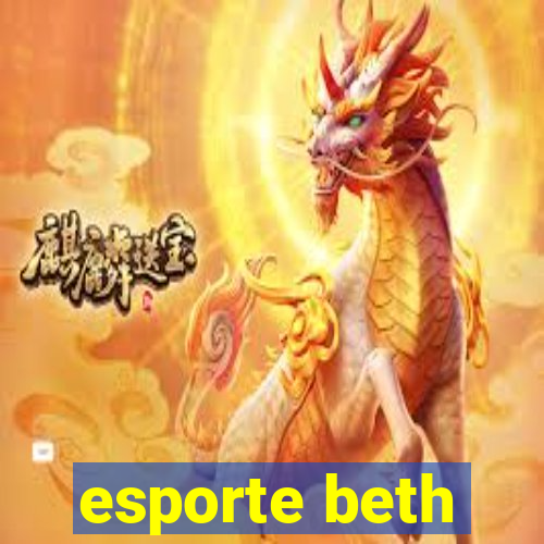 esporte beth