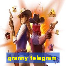 granny telegram