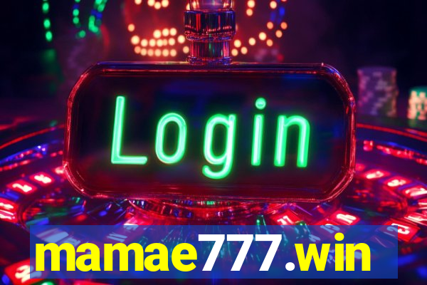 mamae777.win