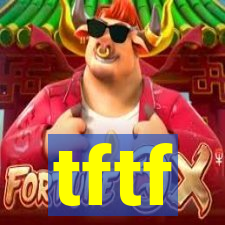 tftf