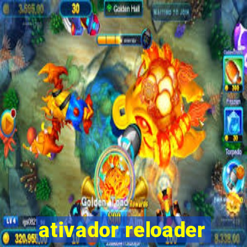 ativador reloader