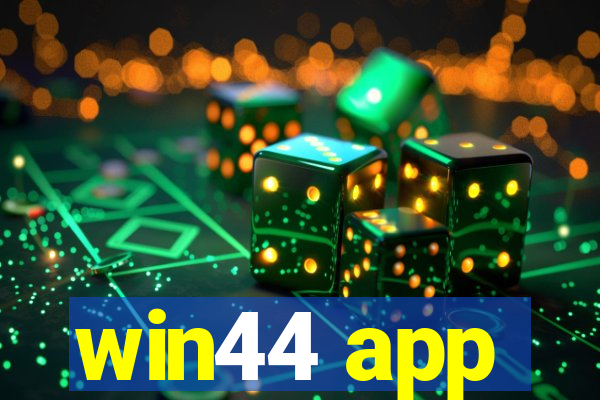 win44 app