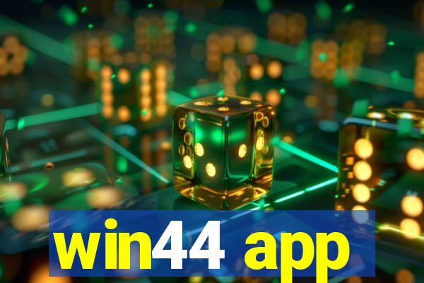 win44 app