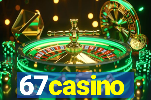 67casino