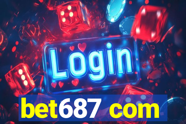 bet687 com