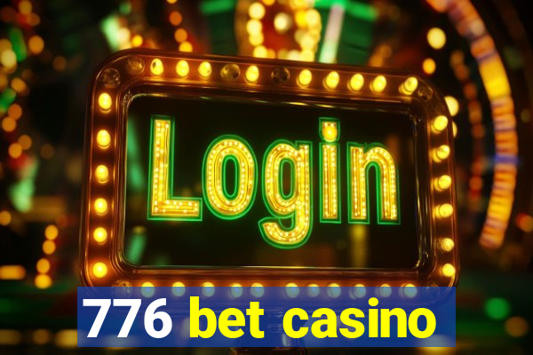 776 bet casino