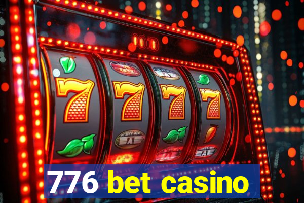 776 bet casino